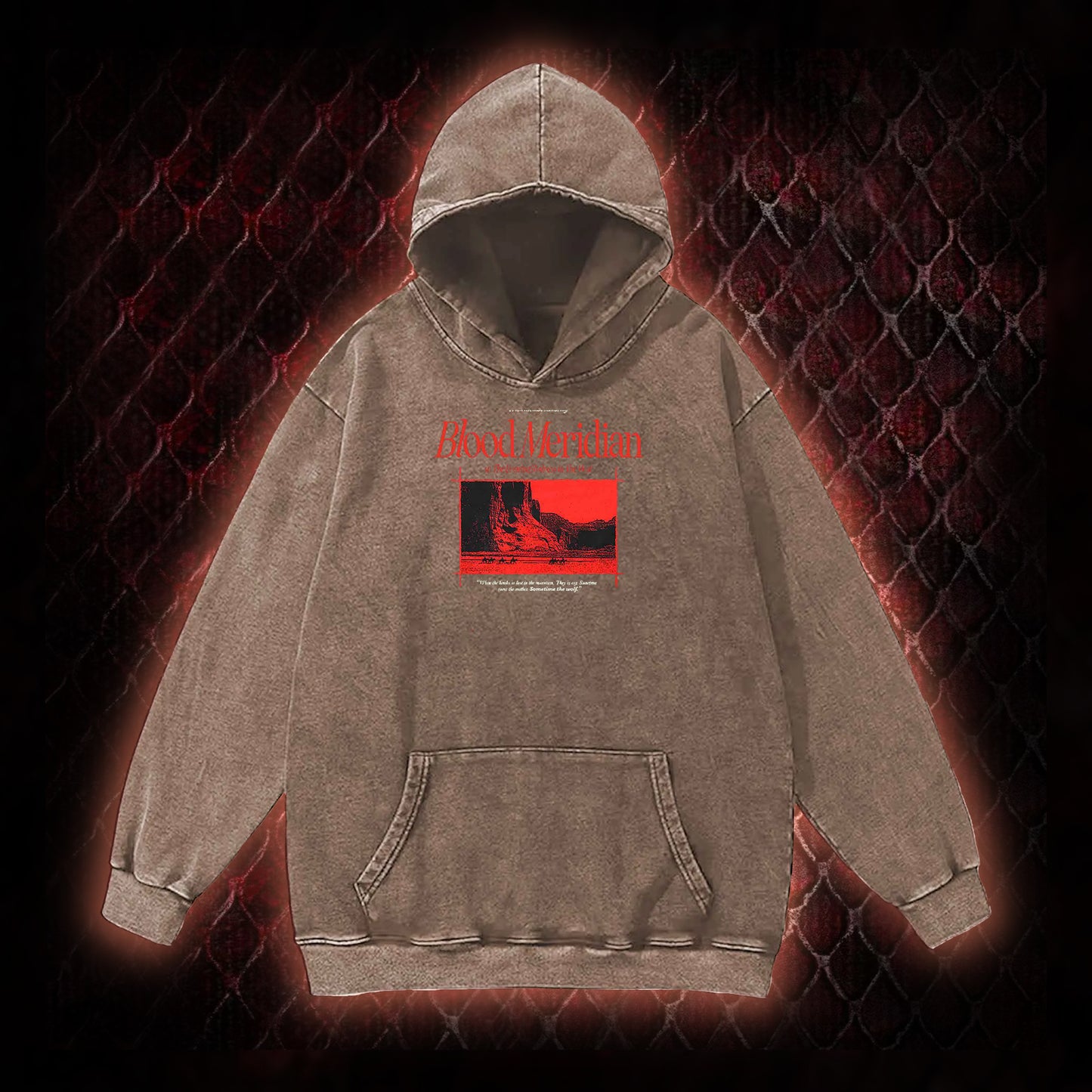 Blood Meridian Dark Literary Vintage Washed Hoodie