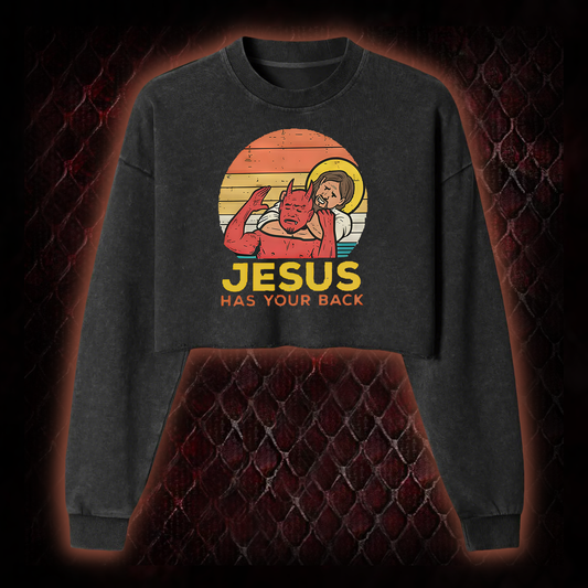 Jesus Has Your Back Washed Cropped Sweatshirt