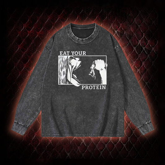 Eat Your Protein  Washed Long-Sleeve T-shirt