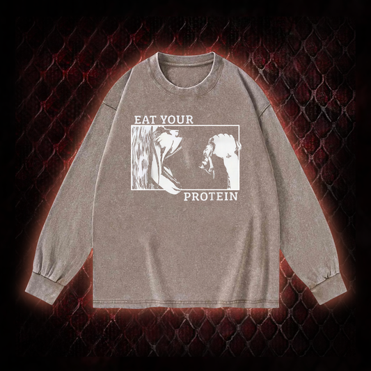 Eat Your Protein  Washed Long-Sleeve T-shirt