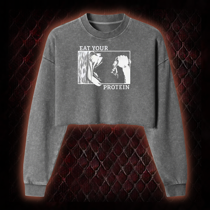Eat Your Protein  Washed Cropped Sweatshirt