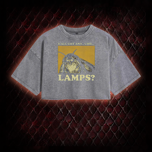 Y'all Got Any Uhh... Lamps Washed Cropped T-shirt