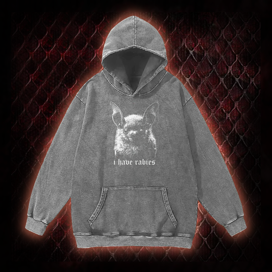 I Have Rabies Bat Vintage Washed Hoodie