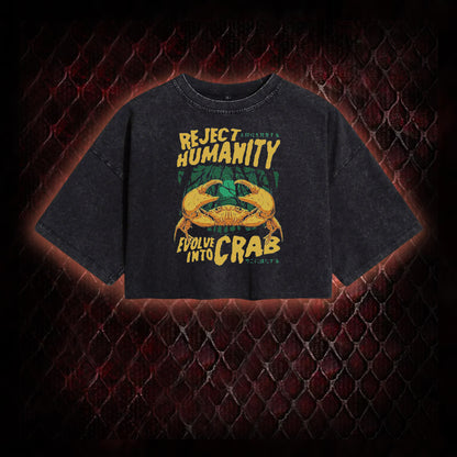 Reject Humanity Evolve Into Crab Meme Graphic Vintage-Cropped T-shirt  - Viral Internet Humor Statement Piece