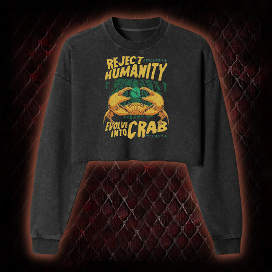 Reject Humanity Evolve Into Crab Meme Graphic Cropped Long-Sleeved  - Viral Internet Humor Statement Piece