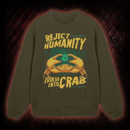 Reject Humanity Evolve Into Crab Meme Graphic Classic-Long-Sleeved - Viral Internet Humor Statement Piece