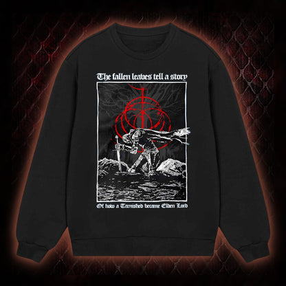 The Fallen Leaves Tell a Story Sweatshirt