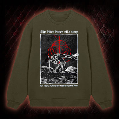 The Fallen Leaves Tell a Story Sweatshirt