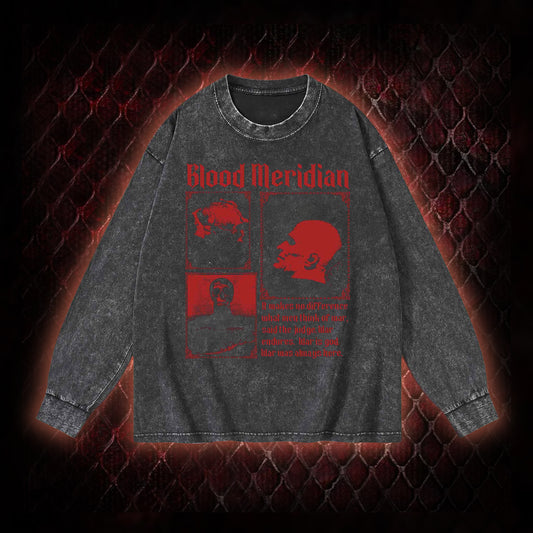 Blood Meridian Washed Sweatshirt
