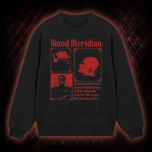 Blood Meridian Sweatshirt