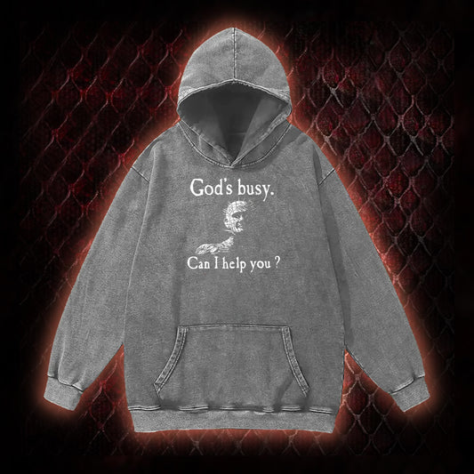 God's Busy Can I Help You? Vintage Washed Hoodie