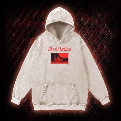 Blood Meridian Dark Literary Vintage Washed Hoodie