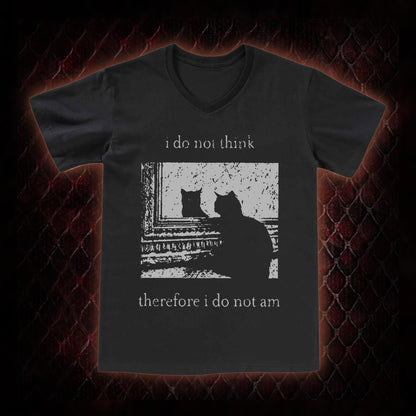 Philosophical Cat Meme 'I Do Not Think Therefore I Do Not Am' Graphic V-Neck T-Shirt - Humorous Philosophy & Cat Enthusiast Statement Piece