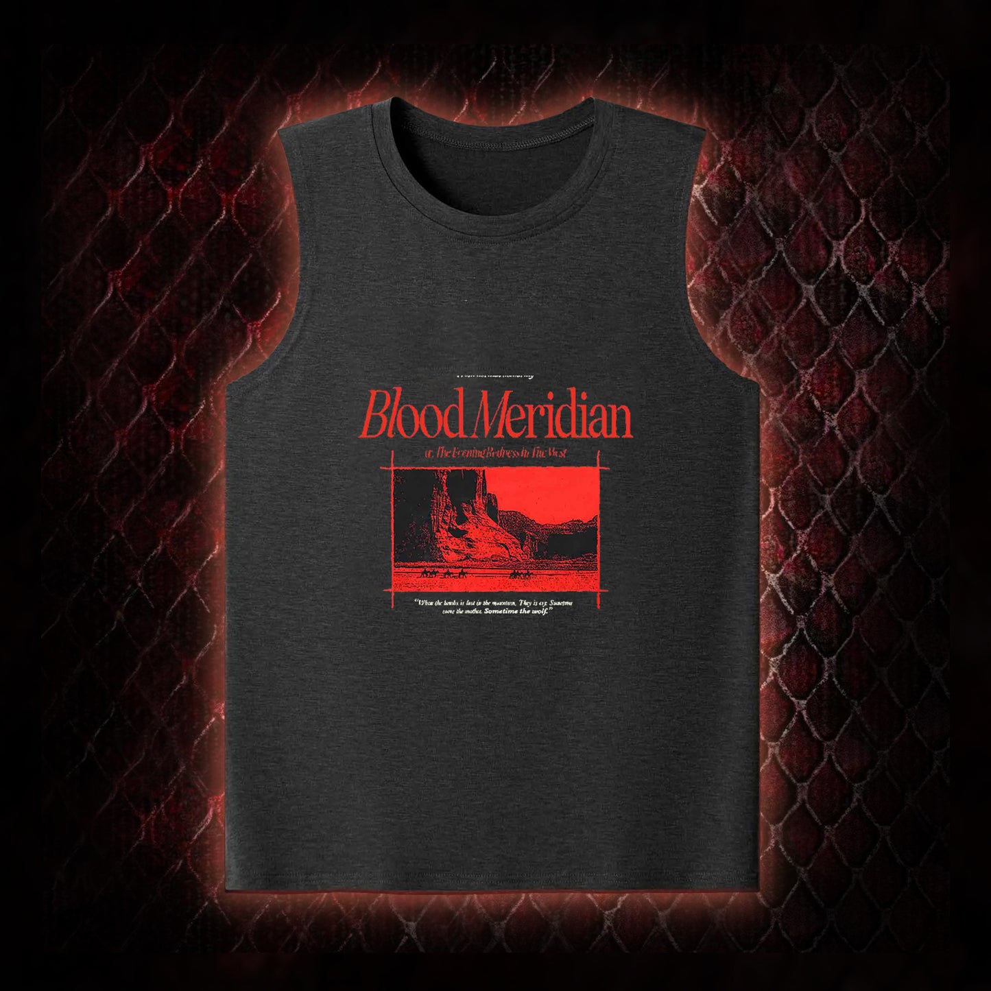 Blood Meridian Dark Literary Tank Top