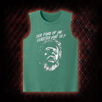 One Flew Over the Cuckoo's Nest 'Yer Fond of Me Lobster' Classic Film Quote Graphic Classic-Tank - Cult Cinema Tribute Piece