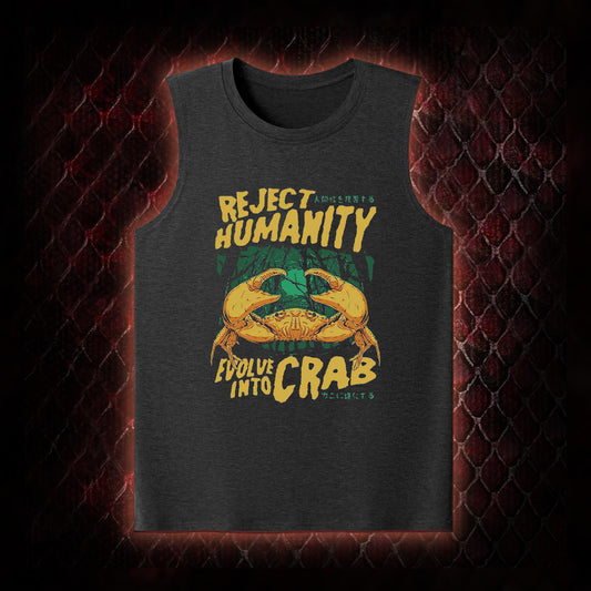 Reject Humanity Evolve Into Crab Meme Graphic Classic-Tank - Viral Internet Humor Statement Piece