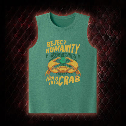Reject Humanity Evolve Into Crab Meme Graphic Classic-Tank - Viral Internet Humor Statement Piece
