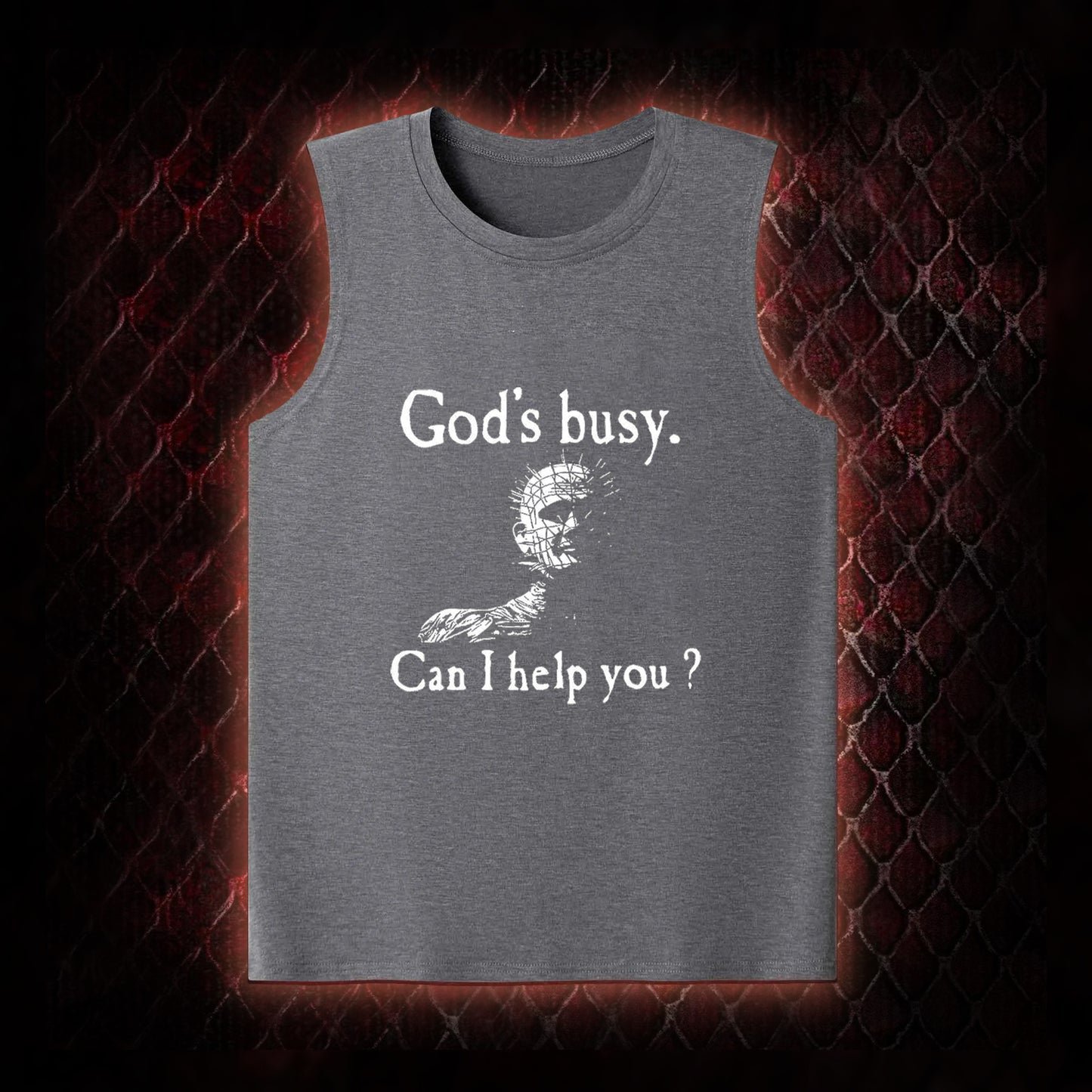 Hellraiser Pinhead 'God's Busy. Can I Help You?' Graphic Classic-Tank - Cult Horror Dark Humor Statement Piece